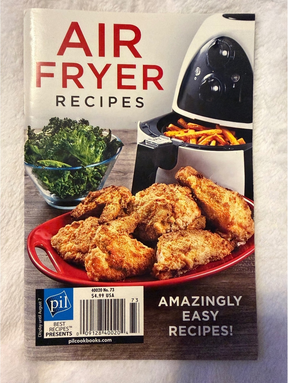 Air Fryer Recipes Magazine Vol. 1, No. 73, August 7, 2018